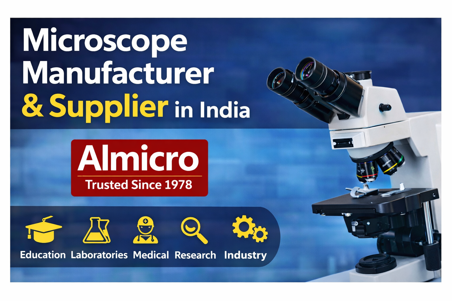 Top microscope manufacturer in India